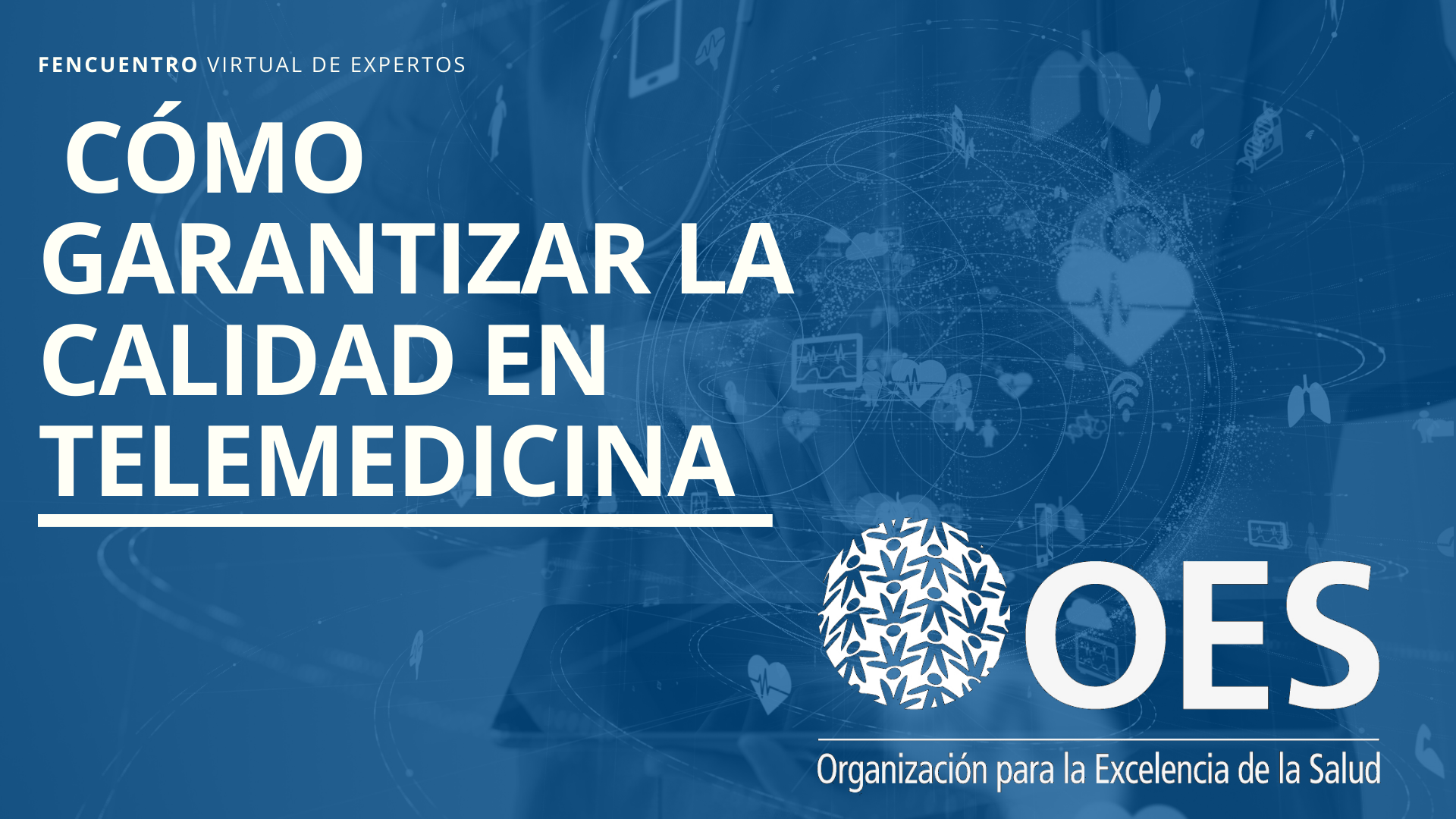 Calidad en Telemedicina